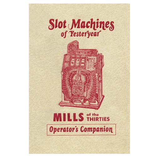 Mills Of The Thirties Operator's Companion